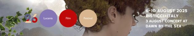 LUCANIA FILM FESTIVAL 2025